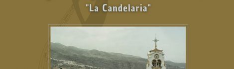 Pasacalles y ofrenda a la Virgen de Candelaria / 96º Aniversario